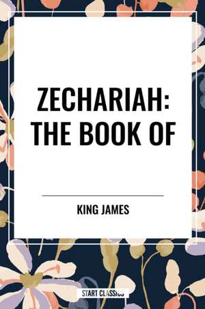 ZECHARIAH de King James