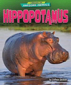 Hippopotamus de Colleen Sexton