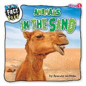 Animals in the Sand de Brenda McHale