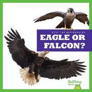 Eagle or Falcon? de Jamie Rice