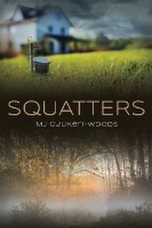 Squatters de Mj Gyukeri-Woods