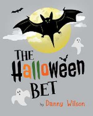 The Halloween Bet de Danny Wilson