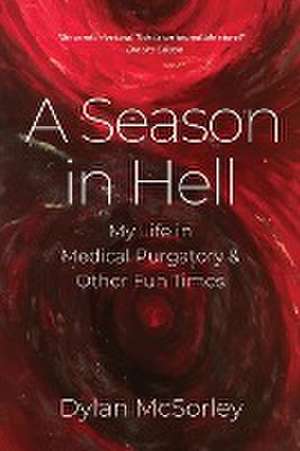 A Season in Hell de Dylan McSorley