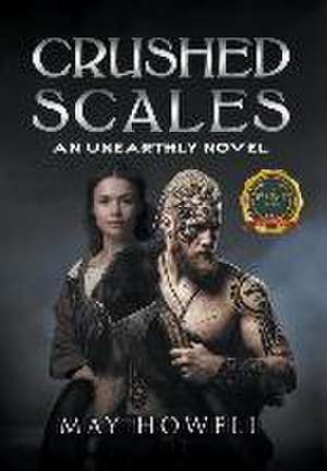 Crushed Scales de May Howell
