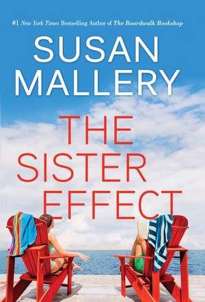 The Sister Effect de Susan Mallery