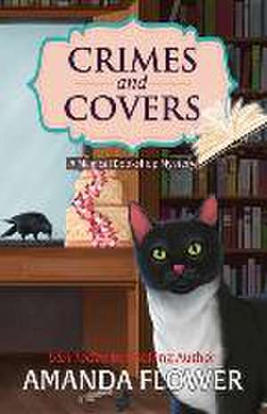 Crimes and Covers de Amanda Flower