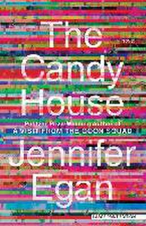 The Candy House de Jennifer Egan