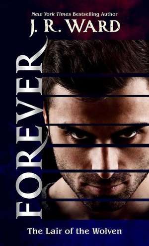 Forever de J. R. Ward