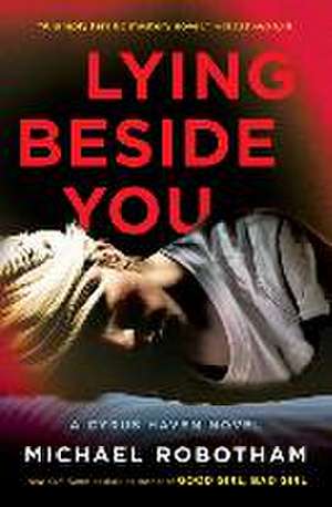 Lying Beside You de Michael Robotham