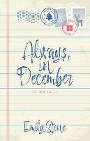 Always, in December de Emily Stone