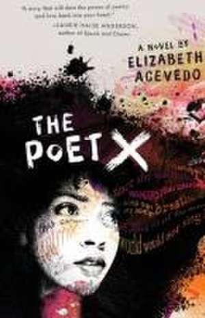 The Poet X de Elizabeth Acevedo