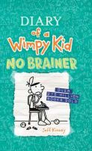 No Brainer de Jeff Kinney