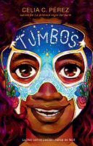 Tumbos (Tumble) de Celia C Perez