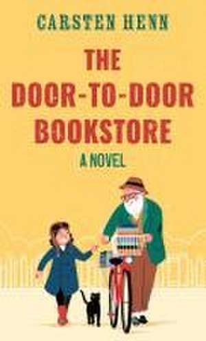 The Door-To-Door Bookstore de Carsten Henn