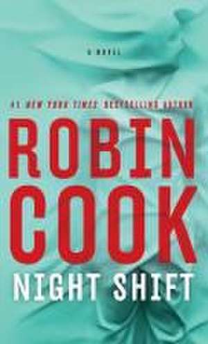 Night Shift de Robin Cook