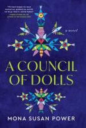 A Council of Dolls de Mona Susan Power