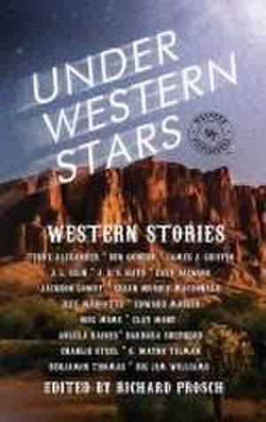 Under Western Stars de Richard Prosch