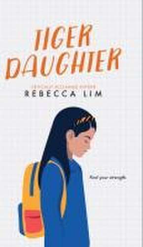 Tiger Daughter de Rebecca Lim