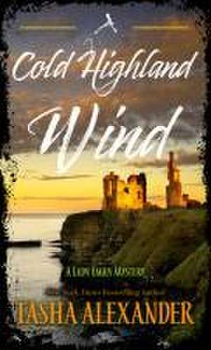 A Cold Highland Wind de Tasha Alexander