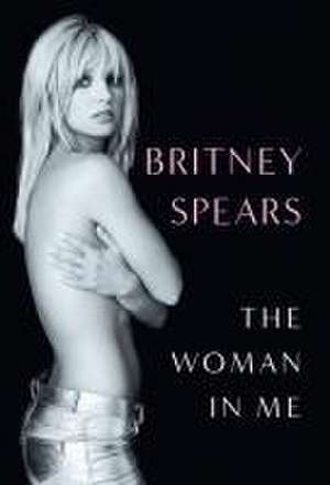 The Woman in Me de Britney Spears