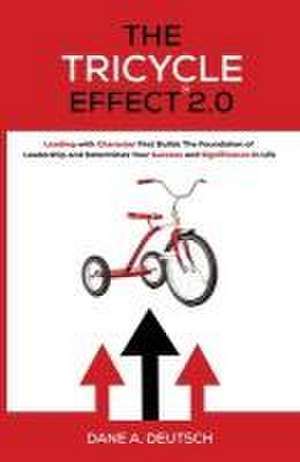 The Tricycle Effect 2.0 de Dane A. Deutsch