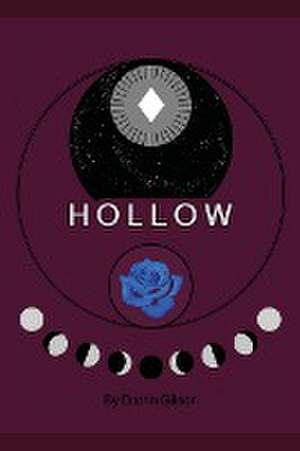 HOLLOW de Darrin Gilson