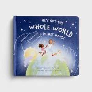 He's Got the Whole World in His Hands de Darcy Pattison