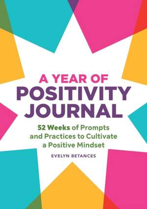 A Year of Positivity Journal de Evelyn Betances