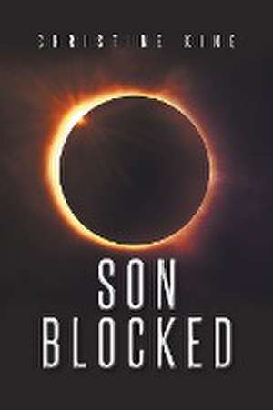 King, C: Son Blocked