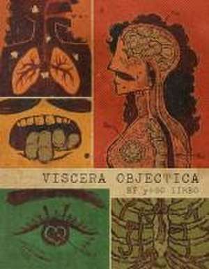 Viscera Objectica de Yugo Limbo