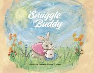 Snuggle Buddy de Sheila Nickell