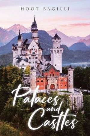 Palaces and Castles de Hoot Bagilli