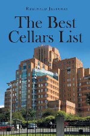 The Best Cellars List de Reginald Jeffcoat