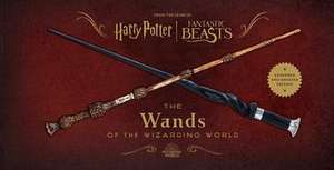 Harry Potter and Fantastic Beasts: The Wands of the Wizarding World de Jody Revenson