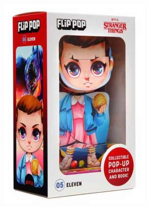 Stranger Things Flip Pop: Eleven de Matthew Reinhart