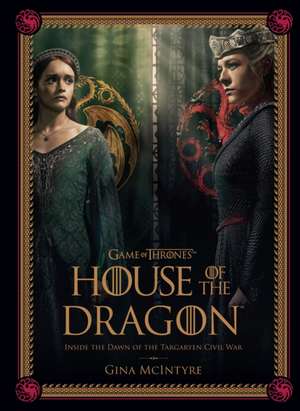 Game of Thrones: House of the Dragon [Season 2] de Gina McIntyre