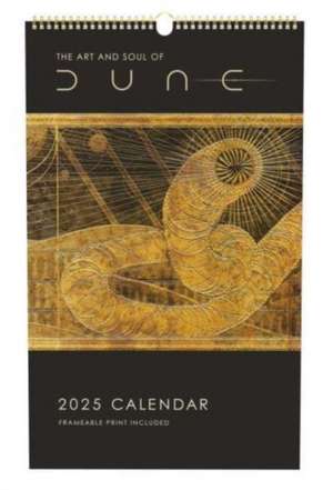 2025 the Art and Soul of Dune Poster Wall Calendar de Insights