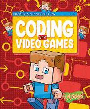 Coding with Video Games de Kylie Burns