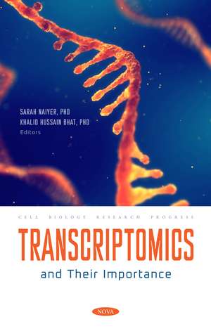 Transcriptomics and their Importance de Sarah Naiyer