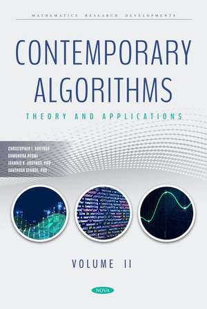 Contemporary Algorithms: Theory and Applications Volume II de Christopher I Argyros