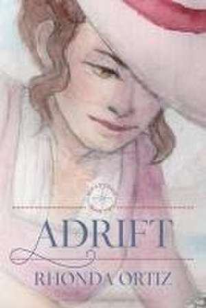 Adrift de Rhonda Ortiz