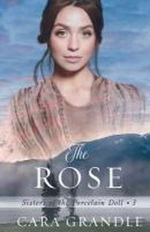 The Rose de Cara Grandle