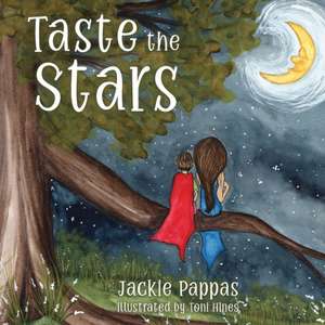 Taste the Stars de Jackie Pappas