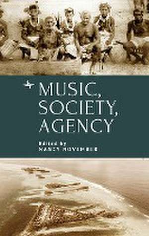 Music, Society, Agency de Nancy November