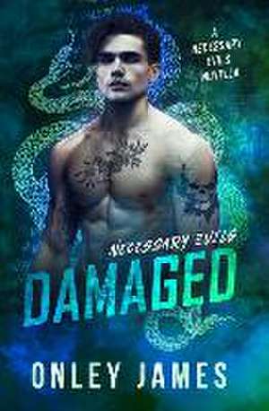 Damaged de Onley James