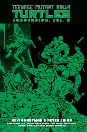 Teenage Mutant Ninja Turtles Compendium, Vol. 2 de Kevin Eastman