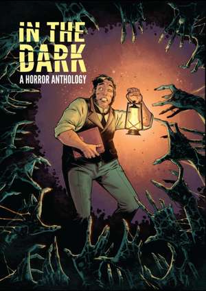 In The Dark de Cullen Bunn