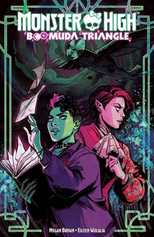 Monster High: Boomuda Triangle de Megan Brown