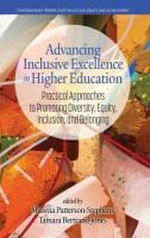 Advancing Inclusive Excellence in Higher Education de Shawna Patterson-Stephens