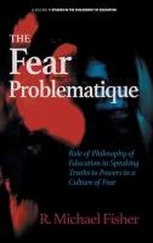 Fear Problematique de R. Michael Fisher
